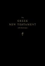 The Greek New Testament, Produced at Tyndale House, Cambridge, with Dictionary (Hardcover)