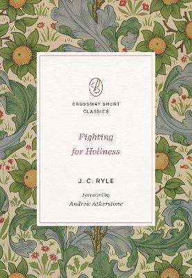 Fighting for Holiness - J. C. Ryle - cover