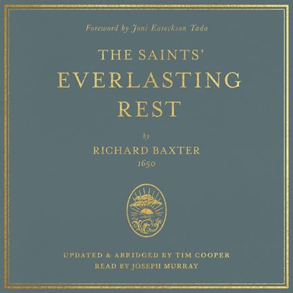 The Saints' Everlasting Rest