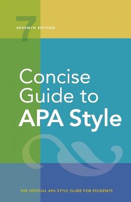 Concise Guide to APA Style: 7th Edition (OFFICIAL) - American Psychological Association - cover