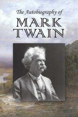 The Autobiography of Mark Twain - cover