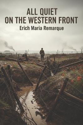 All Quiet on the Western Front - Erich Maria Remarque - cover