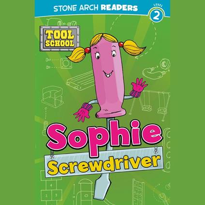 Sophie Screwdriver