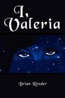 I, Valeria - Brian Reeder - cover
