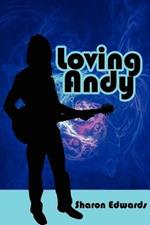 Loving Andy