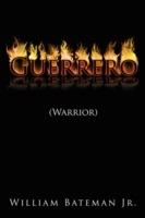 Guerrero (Warrior) - William Bateman - cover