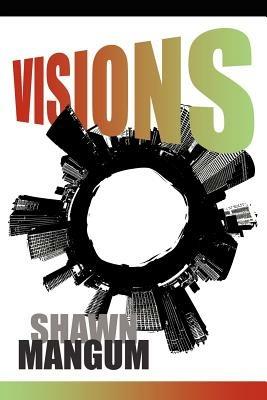 Visions - Shawn Mangum - cover