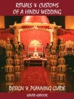 Rituals and Customs of A Hindu Wedding: Design and Planning Guide
