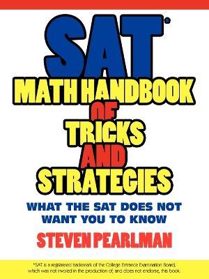 SAT Math Handbook of Tricks and Strategies - Steven Pearlman - cover