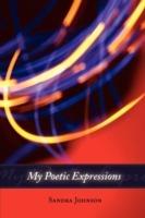 My Poetic Expressions - Sandra Johnson - cover