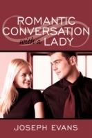 Romantic Conversation with a Lady - Joseph Evans - cover