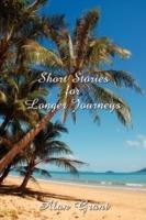 Short Stories for Longer Journeys - Alan Grant - cover