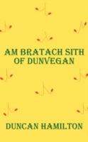 Bratach Sith of Dunvegan, am