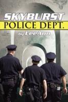 Skyburst Police Dept. - LeeAnn - cover