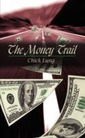 The Money Trail - Chick Lung - cover
