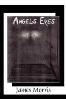 Angels Eyes - James Morris - cover