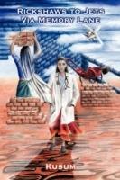 Rickshaws to Jets Via Memory Lane - Kusum - cover