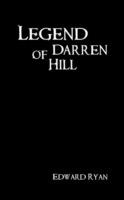 Legend of Darren Hill