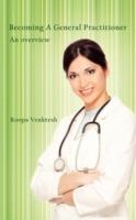 Becoming A General Practitioner: An Overview - Roopa Venktesh - cover