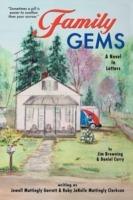 Family Gems: A Novel in Letters - Jim Browning,Daniel Curry - cover