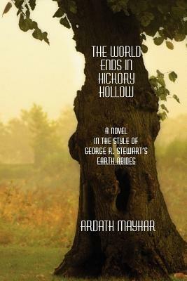 The World Ends in Hickory Hollow - Ardath Mayhar - cover