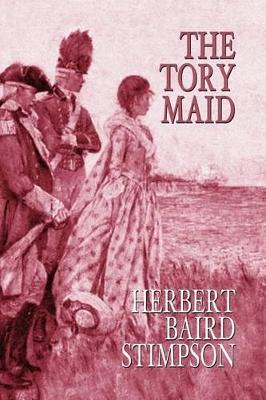 The Tory Maid - Herbert Baird Stimpson - cover