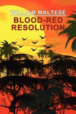 Blood-Red Resolution - William Maltese - cover