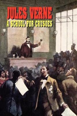 A School for Crusoes - Jules Verne - cover