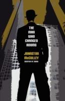 The Man Who Changed Rooms - Johnston D McCulley - cover
