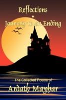 Reflections and Journey to an Ending: Collected Poems