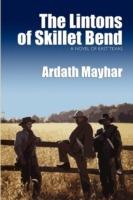 The Lintons of Skillet Bend: A Novel of East Texas - Ardath Mayhar - cover