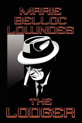 The Lodger - Marie Belloc Lowndes - cover
