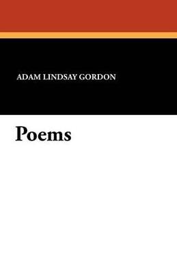Poems - Adam Lindsay Gordon - cover