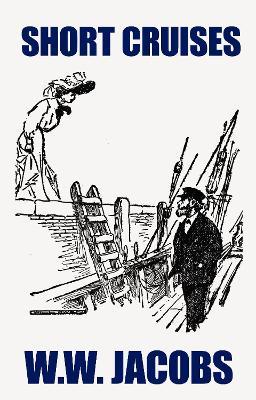 Short Cruises - William Wymark Jacobs - cover