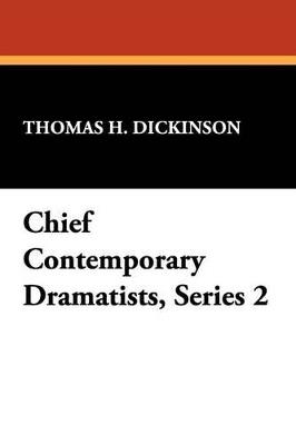 Chief Contemporary Dramatists, Series 2 - cover