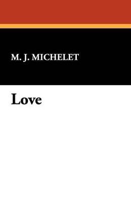 Love - M J Michelet - cover