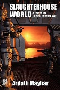 Slaughterhouse World / Knack' Attack (Wildside Double #7) - Ardath Mayhar,Robert Reginald - cover