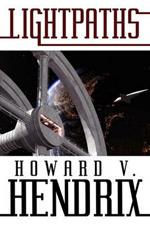 Lightpaths: A Science Fiction Novel