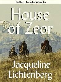 Unto Zeor, Forever: Sime Gen, Book Two - Jacqueline Lichtenberg - cover