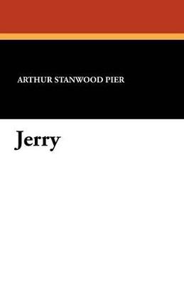Jerry - Arthur Stanwood Pier - cover