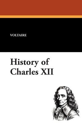 History of Charles XII - Voltaire - cover