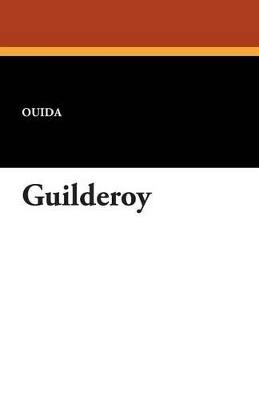 Guilderoy - Ouida - cover