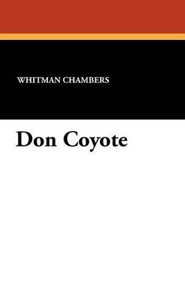 Don Coyote - Whitman Chambers - cover