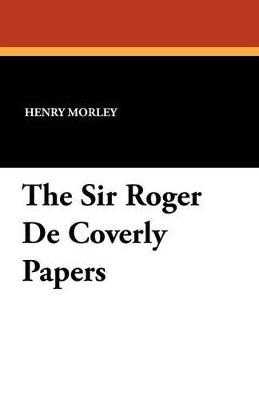 The Sir Roger de Coverly Papers - cover