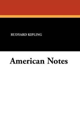 American Notes - Rudyard Kipling - cover