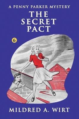 The Secret Pact - Mildred A Wirt - cover
