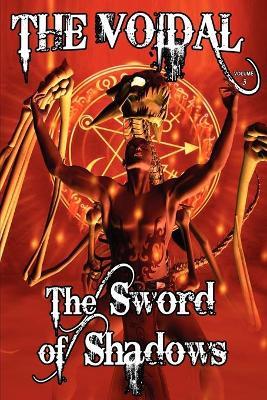 The Sword of Shadows (the Voidal Trilogy, Book 3) - Adrian Cole - cover