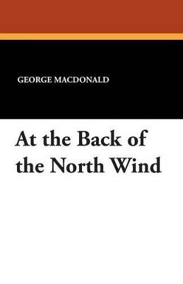 At the Back of the North Wind - George MacDonald - cover