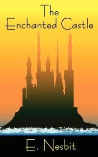 The Enchanted Castle - E Nesbit - cover