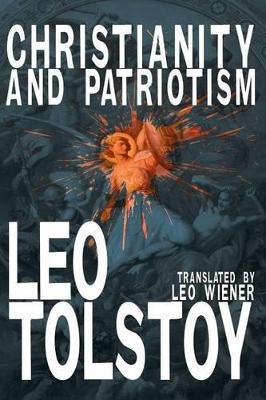 Christianity and Patriotism - Leo Nikolayevich Tolstoy - cover